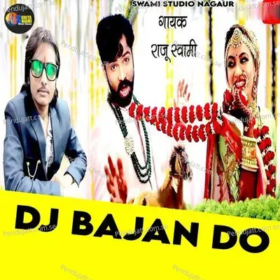 Dj Bajan Do - Raju Swami album cover 