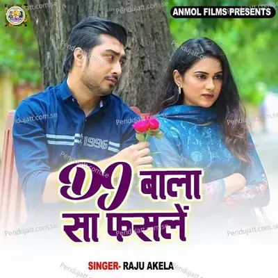 Dj Bala Sa Fasle - Raju Akela