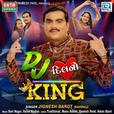 Dj Dilno King - Jignesh Barot album cover 