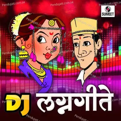 Dj Lagnageete - Nitin Morajkar cover album