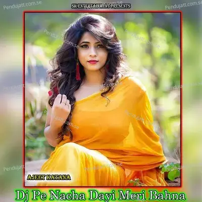Dj Pe Nacha Dayi Meri Bahna - Amit Kumar