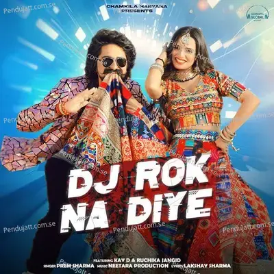 Dj Rok Na Diye - Prem Sharma album cover 