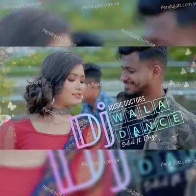 Dj Wala Dance - Kokborok Song - Sahil Reang album cover 