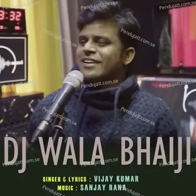 Dj Wale Bhaiji - Vijay Kumar album cover 