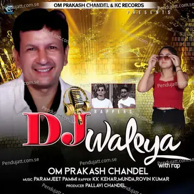 Dj Waleya - Paramjeet Pammi