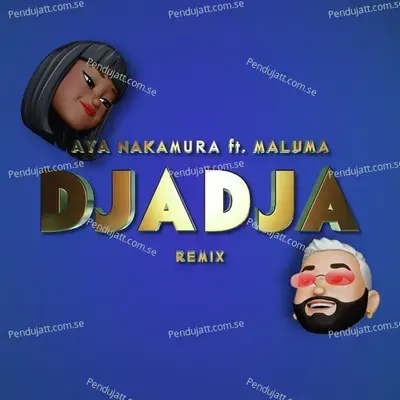 Djadja mp3 song