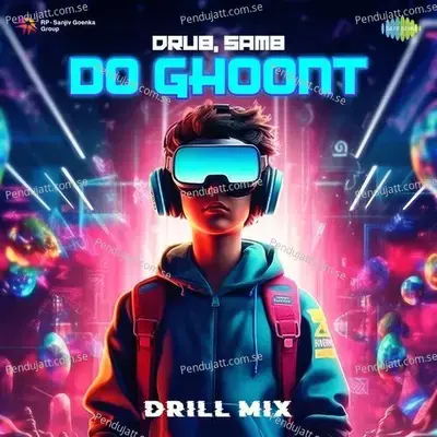 Do Ghoont - Drill Mix - Drub album cover 