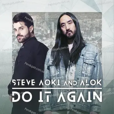 Do It Again - Steve Aoki album cover 