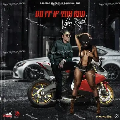 Do It If Yuh Bad - Vybz Kartel album cover 