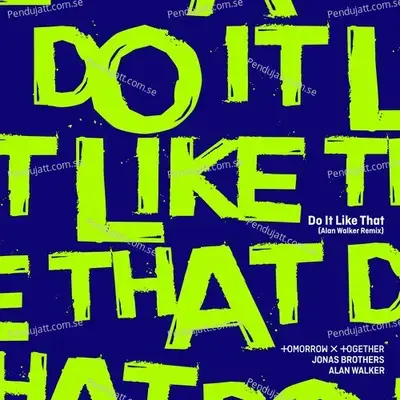 Do It Like That - TOMORROW X TOGETHER album cover 