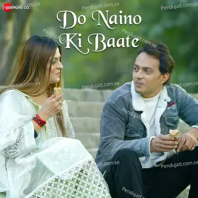 Do Naino Ki Baate - Mustafa RK album cover 