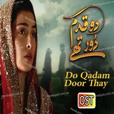 Do Qadam Door Thay - Nida Arab album cover 