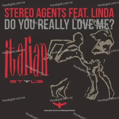 Do You Really Love Me - Stereo Agents album cover 