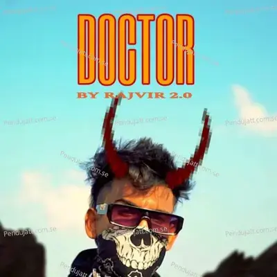 Doctor - Rajvir 2.0 album cover 