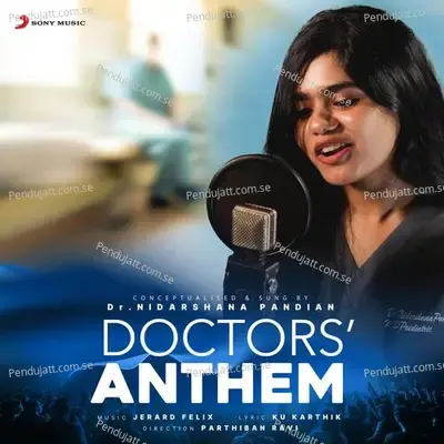 Doctors  039  Anthem - Dr. Nidarshana Pandian album cover 