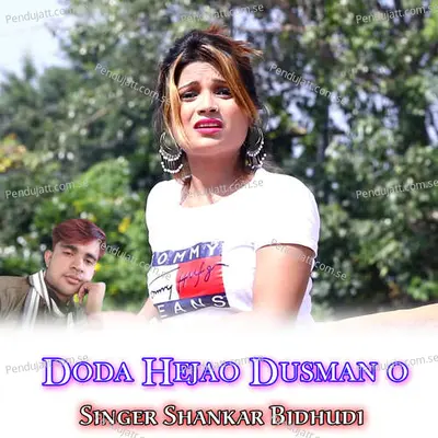 Doda Hejao Dusman O - Shankar Bidhudi album cover 