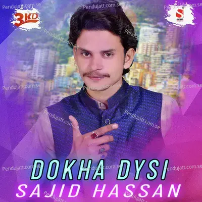 Dokha Dysi - Sajid Hassan album cover 