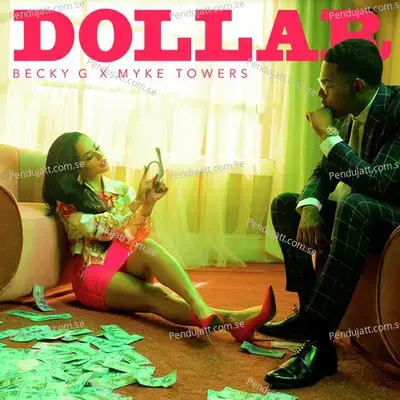 Dollar - Becky G album cover 