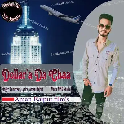 Dollara Da Chaa - Aman Rajput album cover 