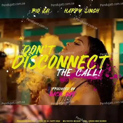 Don  039 T Disconnect The Call - Rio Jai album cover 