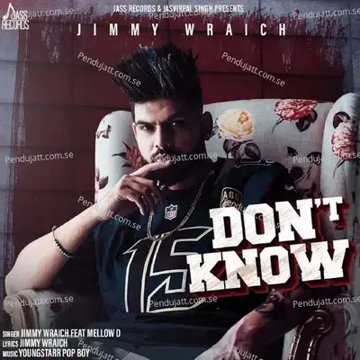 Don  039 T Know - Jimmy Wraich album cover 