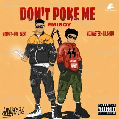 Don  039 T Poke Me - Emiboy album cover 