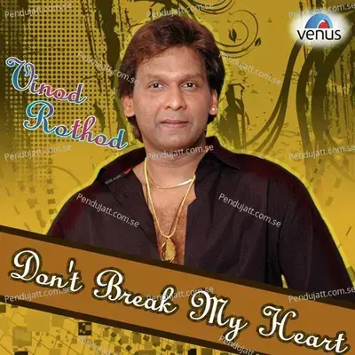 Don T Break Maay Heart - Ganesh Pande album cover 