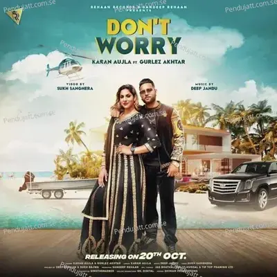 Dont Worry - Karan Aujla album cover 