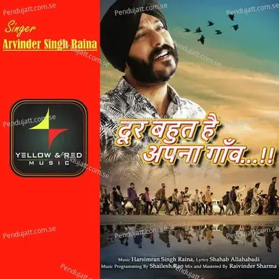 Door Bahut Hai Apna Gaon - Arvinder Singh Raina album cover 