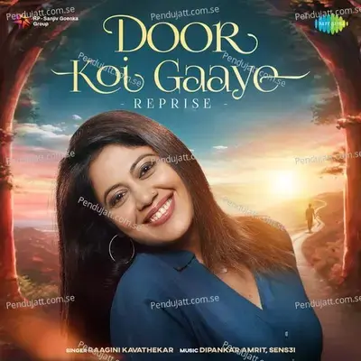 Door Koi Gaaye - Reprise - RaaGini Kavathekar album cover 