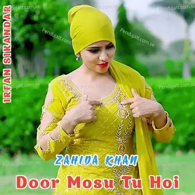 Door Mosu Tu Hoi - Irfan Sikandar album cover 