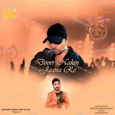 Doorr Nahin Jaana Re - Salman Ali album cover 