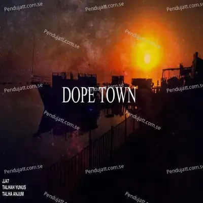 Dope Town - Jj47 album cover 