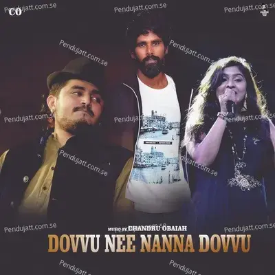 Dovvu Neenanna Dove - Chandru Obaiah album cover 