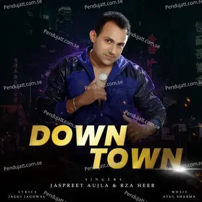 Down Town - Jaspreet Aujla album cover 