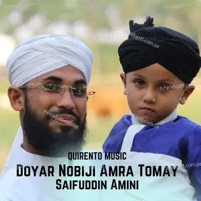 Doyar Nobiji Amra Tomay - Saifuddin Amini album cover 