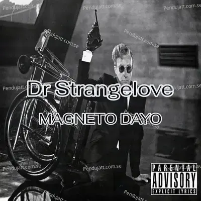 Dr Strangelove - Magneto Dayo album cover 