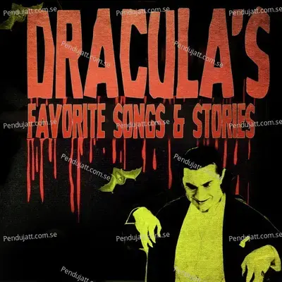 Dracula  039 S Favorite Songs  Amp  Stories - Various Artists cover album