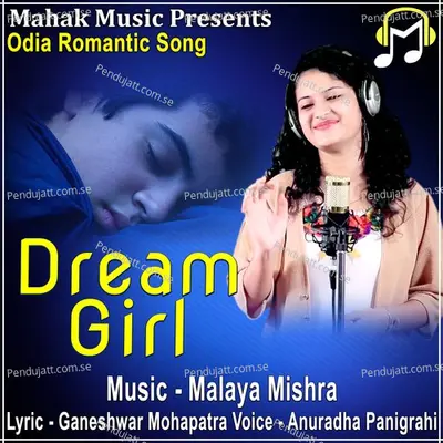 Dream Girl - Anuradha Panigrahi album cover 