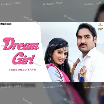 Dream Girl - Dillu Taya album cover 