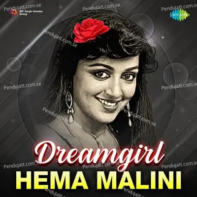Dreamgirl Hema Malini - Various Artists cover album