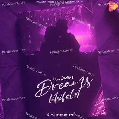 Dreams Unfold - Prem Dhillon album cover 