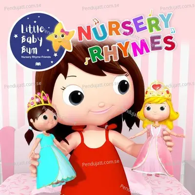 Dress The Princess - Little Baby Bum Nursery Rhyme Friends album cover