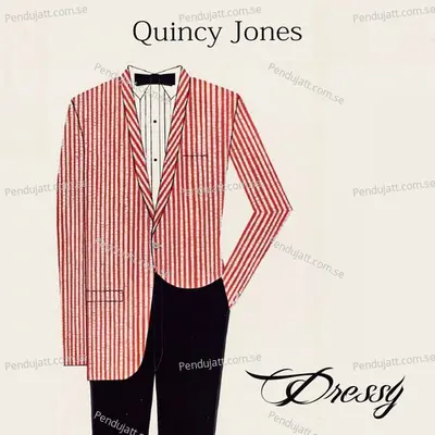 Dressy - Quincy Jones cover album