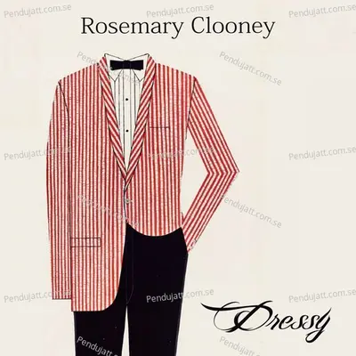 Dressy - Rosemary Clooney cover album