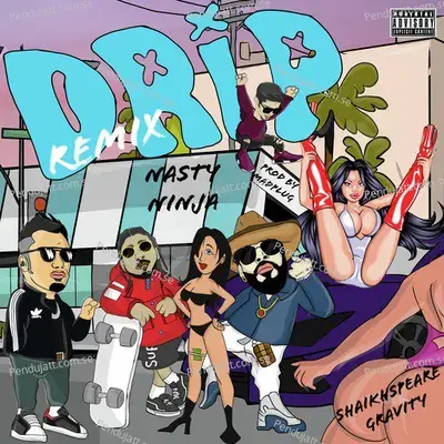 Drip 2 0 - Nasty Ninja album cover 