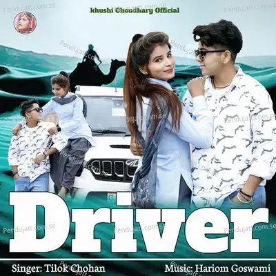 Driver - Khushi Choudhary album cover 