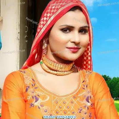 Driver Teri Moj - Shaad Singariya album cover 