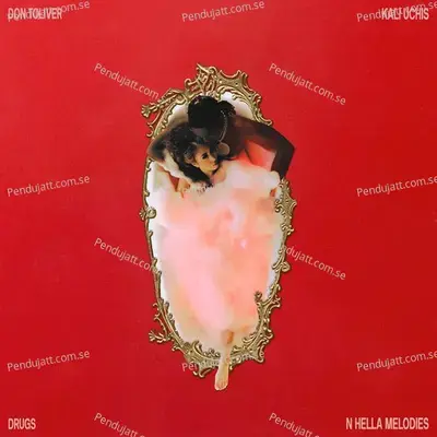 Drugs N Hella Melodies - Don Toliver album cover 
