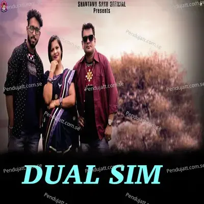 Dual Sim - Santanu Sahu album cover 